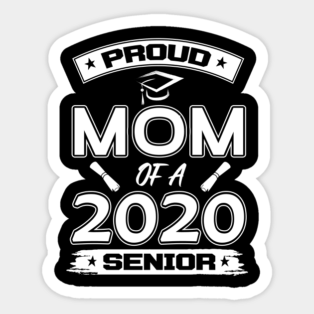 Proud mom of a 2020 senior Sticker by fcmokhstore